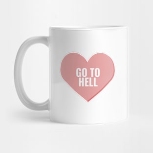 Go To Hell Mug